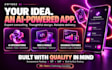 build an ai powered web app and mobile app