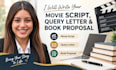 write your movie script, query letter and book proposal