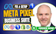fix optimize meta business manager, ad manager, meta pixel setup, conversion api