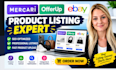 do merceri listing, offerup listing, ebay listing, product upload listing expert
