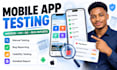 mobile app testing, android ios QA testing and bug reporting