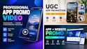 create a professional app promo video and ugc app promotion