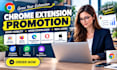 do chrome extension promotion chrome downloads browser extension marketing