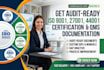 develop iso 9001, 27001, 14001 qms documentation and audit procedures