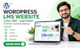 build a professional wordpress lms elearning website with tutor lms or learndash