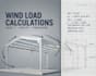 calculate wind loads provide structural engineering calculations