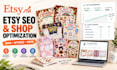 create, customize, optimize and manage your etsy shop with SEO