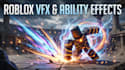 do custom roblox r15 animation combat vfx, sfx ability and battleground effects