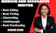 write your memoir, biography, or autobiography as a professional ghostwriter
