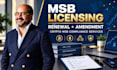 do msb licensing, msb renewal, msb amendment, crypto msb compliance services