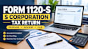 prepare and file form 1120s s corporation tax return