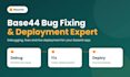 base44 bug fixing, base44 debugging, base44 expert, base44 app deployment