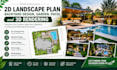create 2d landscape plan, backyard design, garden, patio and 3d rendering