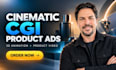 create cinematic cgi product commercials, 3d animation, product video ad cgi