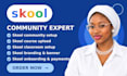 setup skool community skool course creation online course skool credit repair