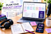 create a podcast social media content calendar