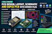 design custom pcb layout design circuit schematic design esp32 pcb gerber files