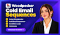 setup woodpecker cold email sequences condition logic webhooks