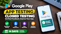 provide 12 testers google play closed testing 12 app tester