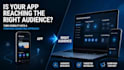 provide targeted mobile app marketing and promotion