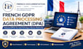 prepare a french gdpr data processing agreement dpa