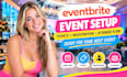 setup your eventbrite event, tickets, registration and attendee flow