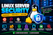 secure and harden your linux server vps and cloud server