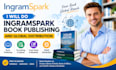 do ingramspark book publishing and global distribution