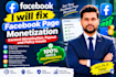 fix facebook page monetization, content monetization, payout and policy issue
