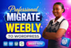 clone, convert or migrate your weebly to responsive wordpress website
