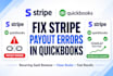 fix stripe payout reconciliation errors, recurring saas revenue in quickbooks