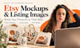 create mockups for etsy, shopify, amazon and ebay store