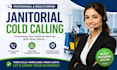 cold calling janitorial cleaning cold caller janitorial cold calling cold caller