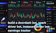 build a doordash bot, spark driver bot, instacart driver bot earnings tracker