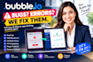 fix debug and solve any bubble io issues bugs errors and integration issue