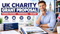 write your UK charity grant proposal for funding