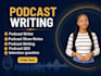 write SEO podcast scripts show notes and interview questions