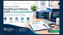 write healthcare policies, sops and policy procedure documentation