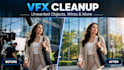 do vfx cleanup, unwanted object removal, wire removal and rotoscoping