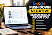 pushdown negative google search results about you, remove mugshots, bad news