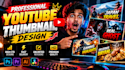 design a high CTR youtube thumbnail that gets attention