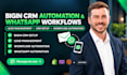 setup begin crm automation begin lead management and whatsapp automation