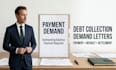 draft debt collection letters, demand letters and payment notices