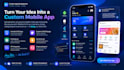 develop a custom mobile app for ios and android