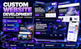develop a custom responsive website as a full stack developer