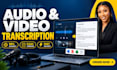 provide clean verbatim audio transcription or video into a text transcript