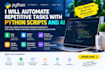 automate repetitive tasks with python scripts and ai