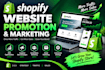 do shopify website traffic promotion and  marketing to boost shopify
