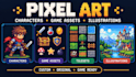 create pixel art characters, game assets and illustrations