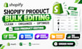 shopify bulk product editing shopify product cleanup  product catalog cleanup